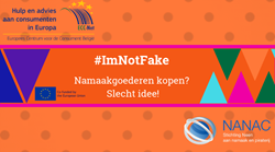 #ImNotFake: Namaak kopen? Slecht idee!